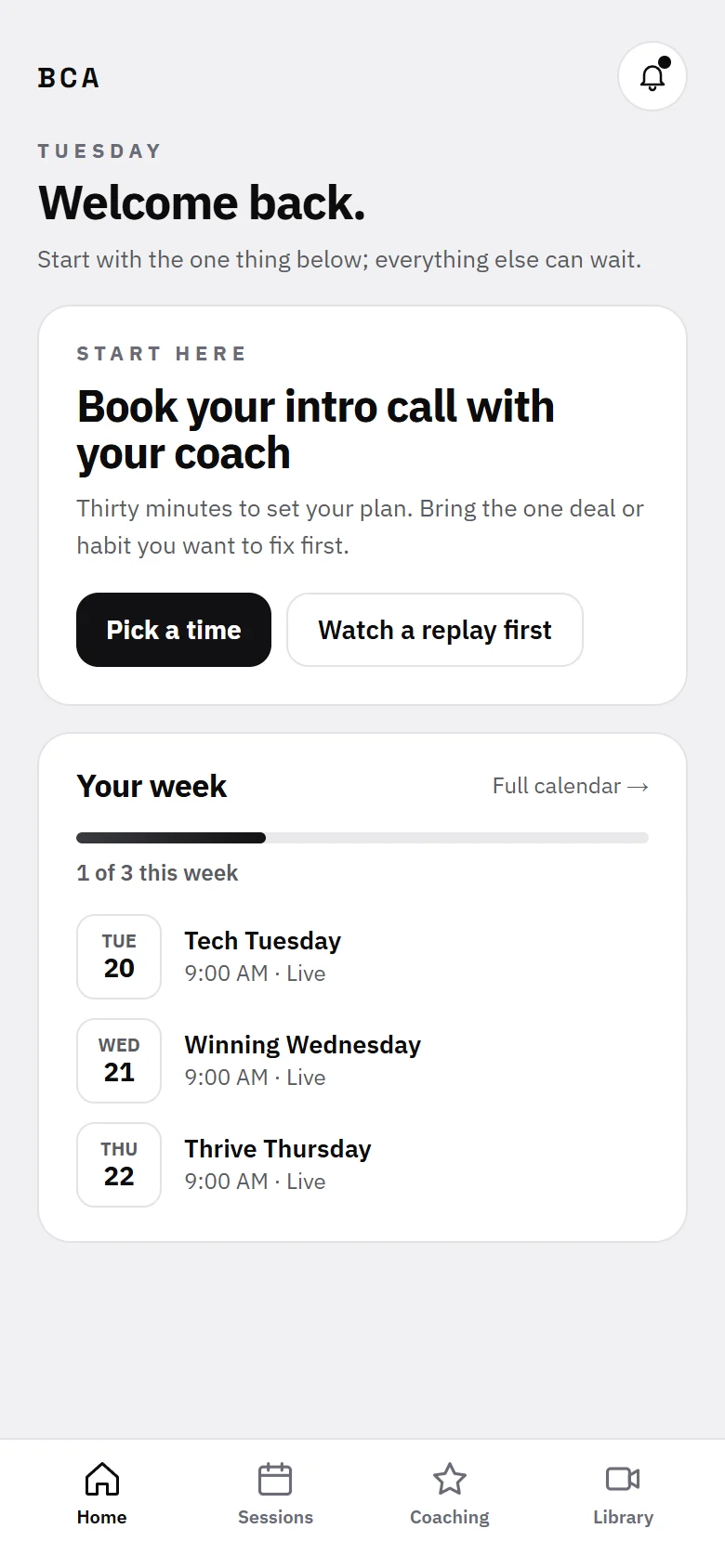 The BCA dashboard on a phone: the home screen, with the next session and the week ahead.