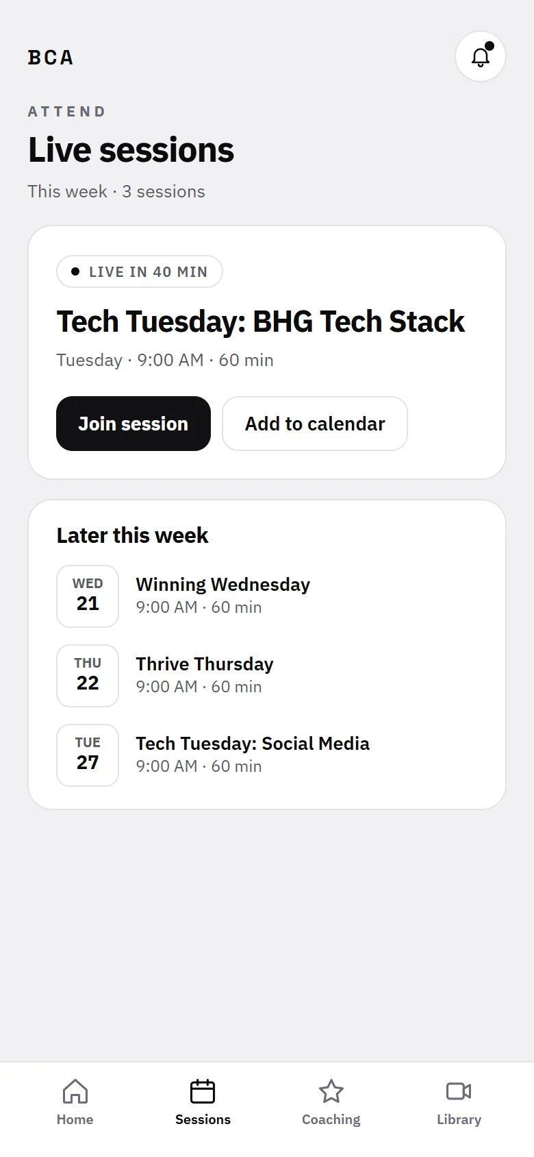 The BCA dashboard on a phone: the live sessions screen, with the next session and a Join button.